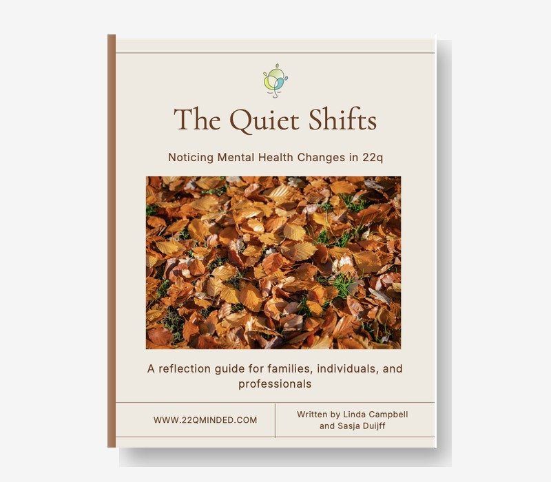 The Quiet Shifts: Noticing Mental Health Changes in 22q — eBook cover